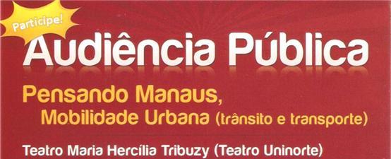 Pensando Manaus, mobilidade urbana (trânsito e transporte)