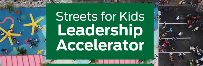 Webinar do Streets for Kids Leadership Accelerator